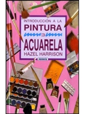 Introduccion A La Pintura Con Acuarela