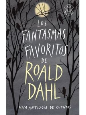 Los Fantasmas Favoritos De Roald Dahl