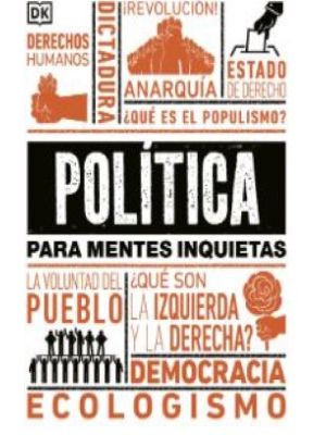 Politica Para Mentes Inquietas