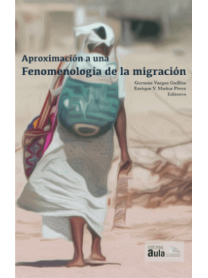 Aproximacion A Una Fenomenologia De La Migracion