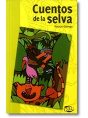 Cuentos De La Selva