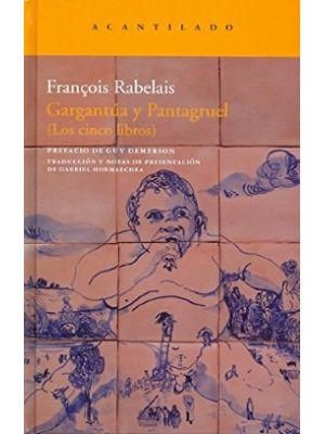 Gargantua Y Pantagruel