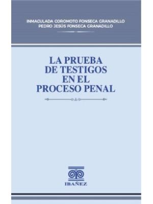 La Prueba De Testigos En El Proceso Penal