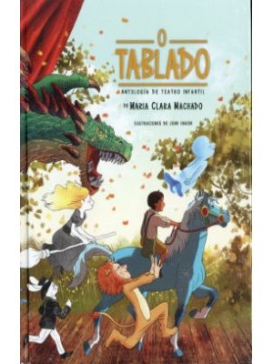 O Tablado Antologia De Teatro Infantil