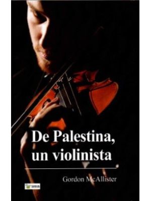 De Palestina Un Violinista