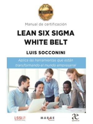 Certificacion Lean Six Sigma White Belt