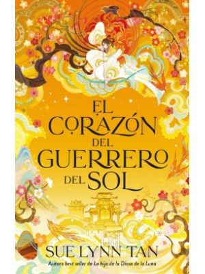 El Corazon Del Guerrero Del Sol