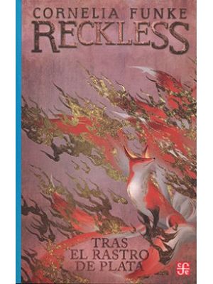 Reckless Tras El Rastro De Plata