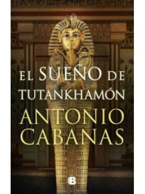 El SueÑo De Tutankhamon