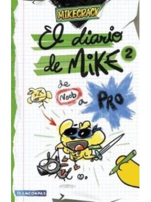 El Diario De Mike 2