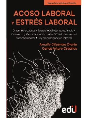 Acoso Laboral Y Estres Laboral