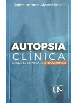 Autopsia Clinica Desde El Contexto Etnografico