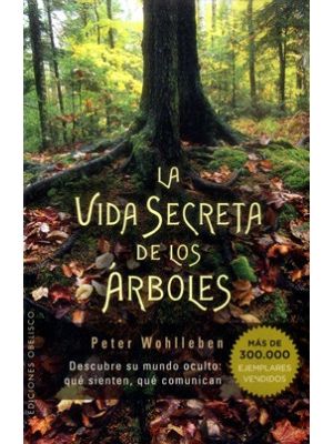 La Vida Secreta De Los Arboles