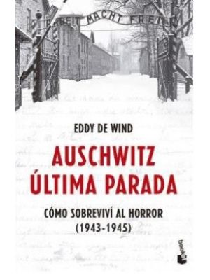 Auschwitz Ultima Parada