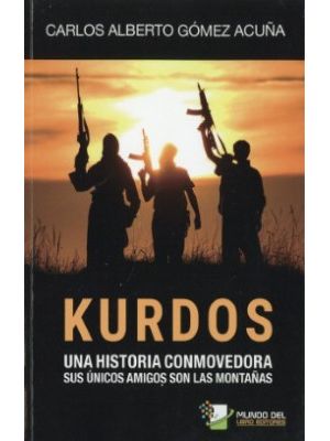 Kurdos Una Historia Conmovedora