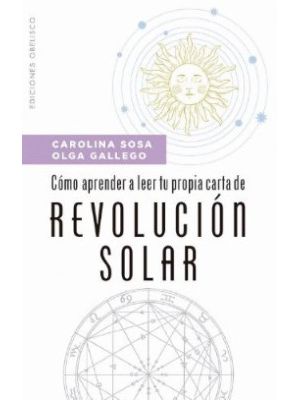 Revolucion Solar Como Aprender A Leer Tu Propia Carta