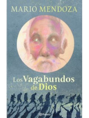 Los Vagabundos De Dios