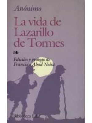 La Vida De Lazarillo De Tormes