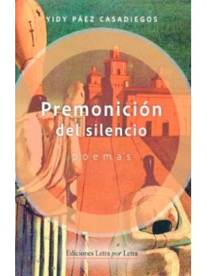 Premonicion Del Silencio