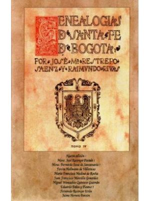 T Iv Genealogias De Santa Fe De Bogota
