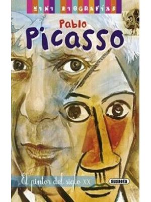 Pablo Picasso El Pintor Del Siglo Xx