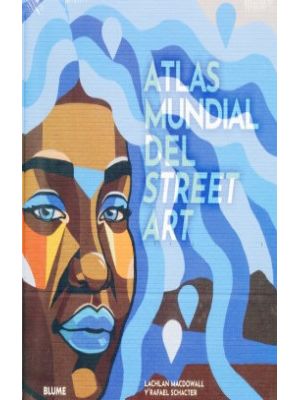 Atlas Mundial Del Street Art