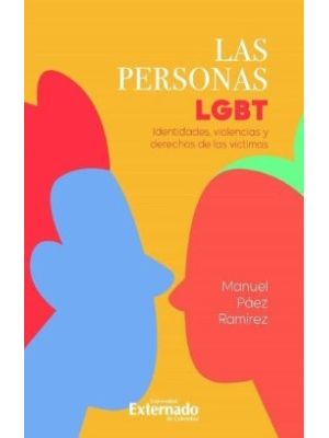 Las Personas Lgbt Identidades Violencias Y Derechos De Las Victimas