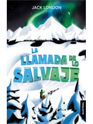 La Llamada De Lo Salvaje