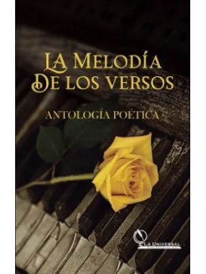 La Melodia De Los Versos Antologia Poetica