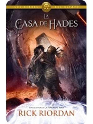 4 - Los Heroes Del Olimpo - La Casa De Hades