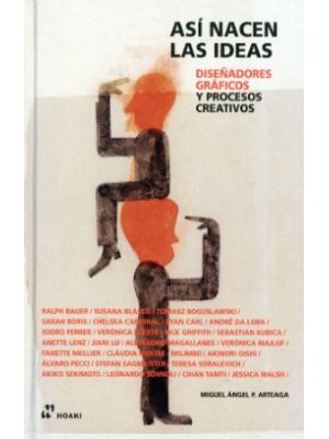 Asi Nacen Las Ideas DiseÑadores Graficos Y Procesos Creativos