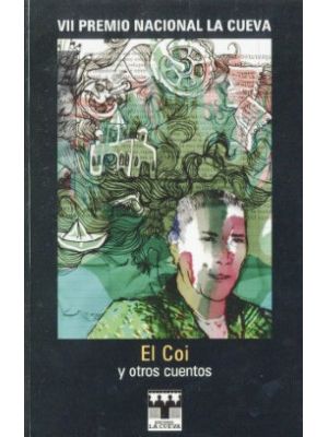El Coi Y Otros Cuentos Premio Nacional  La Cueva Vii
