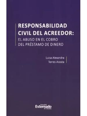 Responsabilidad Civil Del Acreedor