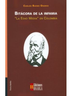 Bitacora De La Infamia