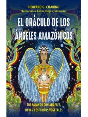 El Oraculo De Los Angeles Amazonicos (caja)