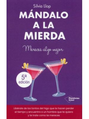 Mandalo A La Mierda