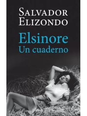 Elsinore Un Cuaderno