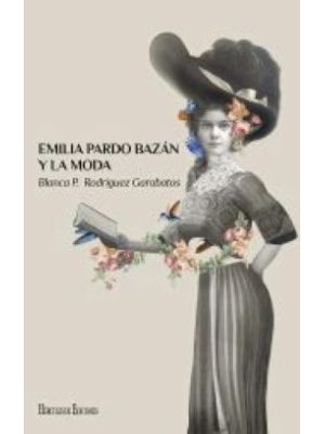 Emillia Pardo Bazan Y La Moda