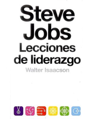 Steve Jobs Lecciones De Liderazgo