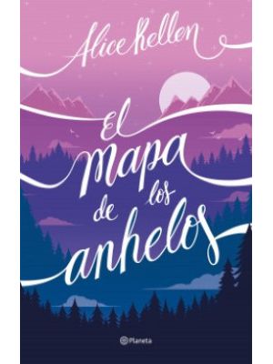 El Mapa De Los Anhelos