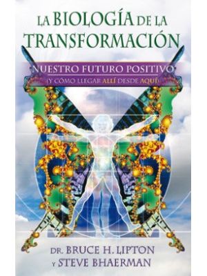 La Biologia De La Transformacion