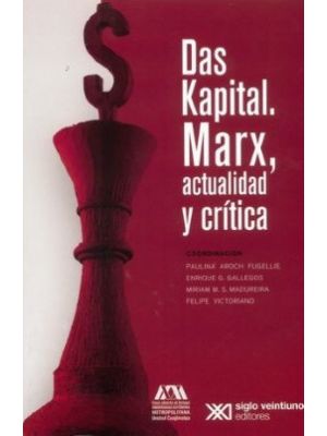 Das Kapital Marx Actulidad Y Critica