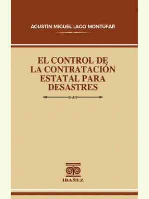 El Contrato De La Contratacion Estatal Para Desastres