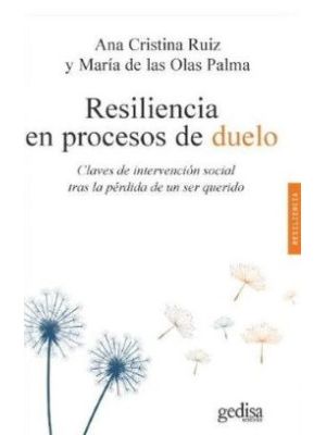 Resiliencia En Procesos De Duelo