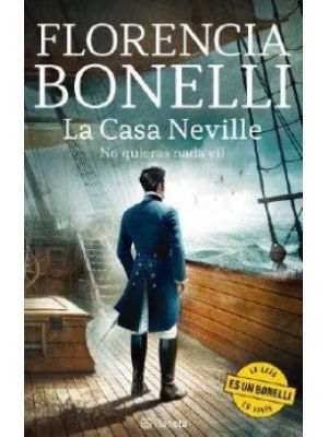 La Casa Neville  No Quieras Nada Vil