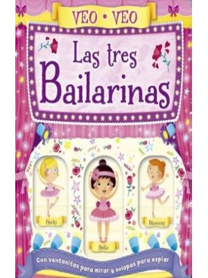 Las Tres Bailarinas Veo Veo