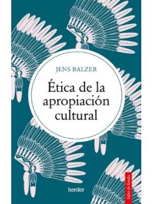 Etica De La Apropiacion Cultural