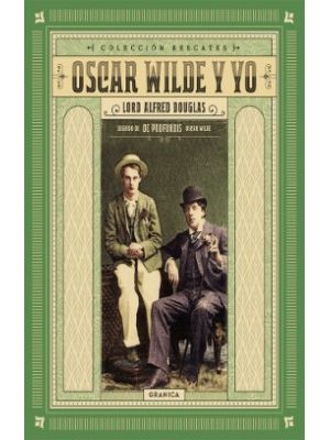 Oscar Wilde Y Yo