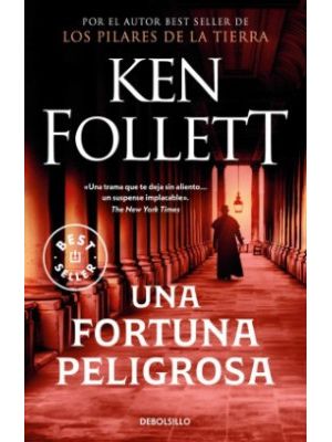 Una Fortuna Peligrosa