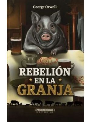 Rebelion En La Granja